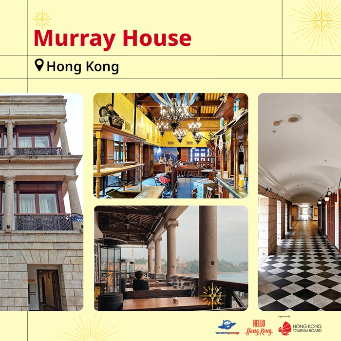 ที่เที่ยวฮ่องกง หอมกลิ่นเมืองเก่า Murray House