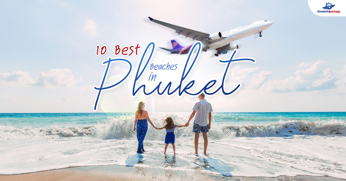 10 Best Beaches in Phuket